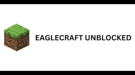 Eaglecraft Minecraft Unblocked: 2023 Guide To Play EagleCraft Minecraft Online