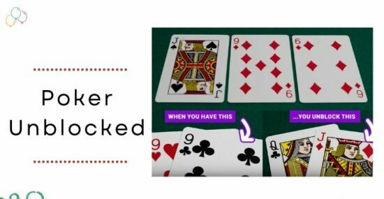 Poker Unblocked: 2023 Guide To Play Poker Online