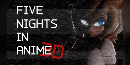 Five Nights at Anime Unblocked: 2024 Guide To Play Five Nights at Anime Online